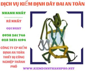 Hình ảnh kiểm định dây đai an toàn