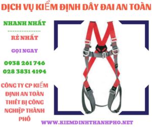 Hình ảnh kiểm định dây đai an toàn