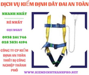 Hình ảnh kiểm định dây đai an toàn