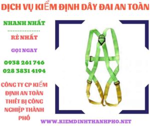 Hình ảnh kiểm định dây đai an toàn