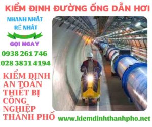 Hình ảnh kiểm định đường ống dẫn hơi