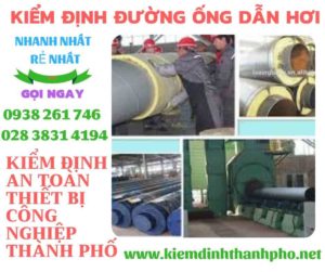 Hình ảnh kiểm định đường ống dẫn hơi