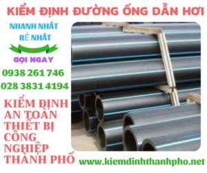 Hình ảnh kiểm định đường ống dẫn hơi