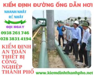 Hình ảnh kiểm định đường ống dẫn hơi