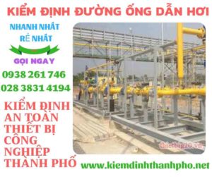 Hình ảnh kiểm định đường ống dẫn hơi