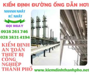 Hình ảnh kiểm định đường ống dẫn hơi