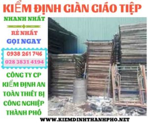 Hình ảnh kiểm định giàn giáo tiệp