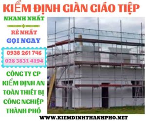 Hình ảnh kiểm định giàn giáo tiệp