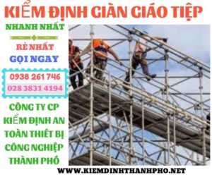 Hình ảnh kiểm định giàn giáo tiệp