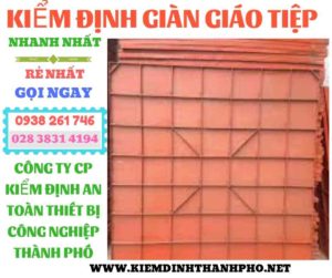 Hình ảnh kiểm định giàn giáo tiệp