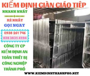 Hình ảnh kiểm định giàn giáo tiệp