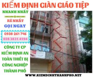 Hình ảnh kiểm định giàn giáo tiệp