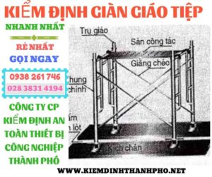  kiểm định giàn giáo tiệp- sơ đồ lắp ráp giàn giáo tiệp