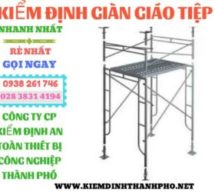 hình ảnh kiểm định giàn giáo tiệp