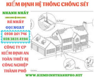 Hình ảnh kiểm định hệ thống chống sét