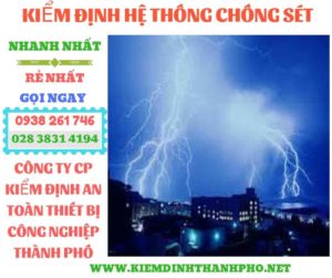 Kiểm định hệ thống chống sét nhanh nhất rẻ nhất