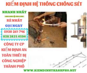 Hình ảnh kiểm định hệ thống chống sét