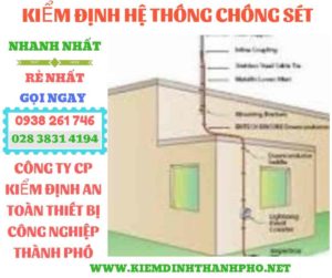 Hình ảnh kiểm định hệ thống chống sét