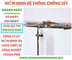 Hình ảnh kiểm định hệ thống chống sét