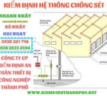 Quy trình kiểm định hệ thống chống sét