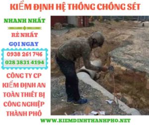 Báo giá kiểm định hệ thống chống sét