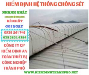 Hình ảnh kiểm định hệ thống chống sét