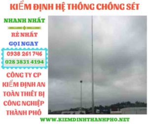 Hình ảnh kiểm định hệ thống chống sét