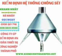 Biện pháp an toàn kiểm định hệ thống chống sét