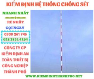 Hình ảnh kiểm định hệ thống chống sét