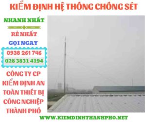 Hình ảnh kiểm định hệ thống chống sét