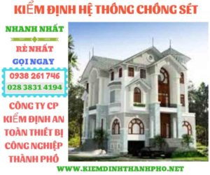 Hình ảnh kiểm định hệ thống chống sét