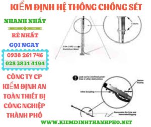 Hình ảnh kiểm định hệ thống chống sétHình ảnh kiểm định hệ thống chống sét