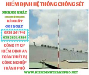 Hình ảnh kiểm định hệ thống chống sét