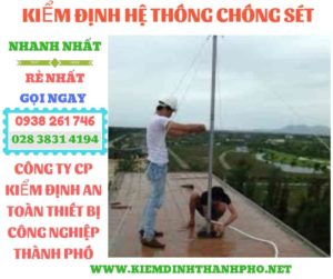 Hình ảnh kiểm định hệ thống chống sét