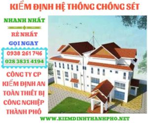 Hình ảnh kiểm định hệ thống chống sét