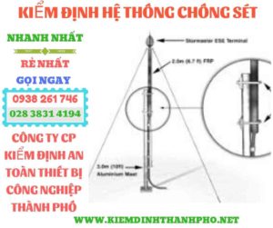 Hình ảnh kiểm định hệ thống chống sét