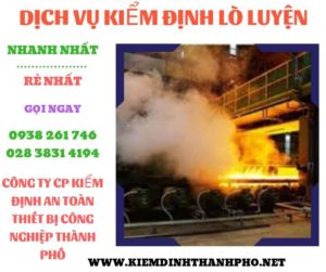 hình ảnh kiểm định lò luyện