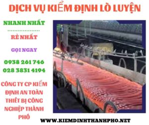 hình ảnh kiểm định lò luyện