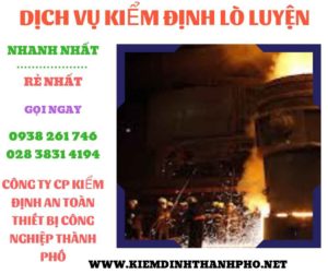 hình ảnh kiểm định lò luyện