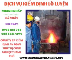 hình ảnh kiểm định lò luyện