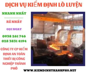 hình ảnh kiểm định lò luyện