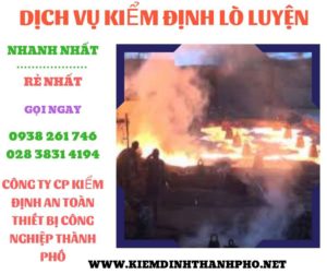 hình ảnh kiểm định lò luyện