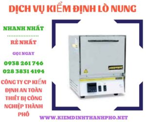 Hình ảnh kiểm định lò nung