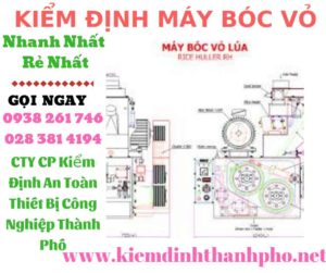 Hình ảnh kiểm định máy bóc vỏ