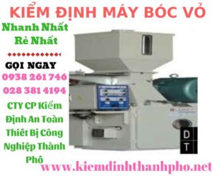 Hình ảnh kiểm định máy bóc vỏ