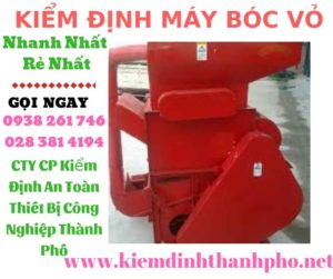 Hình ảnh kiểm định máy bóc vỏ