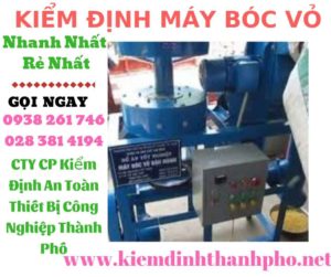 Hình ảnh kiểm định máy bóc vỏ