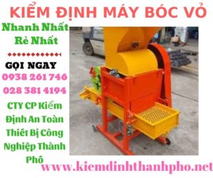 Hình ảnh kiểm định máy bóc vỏ