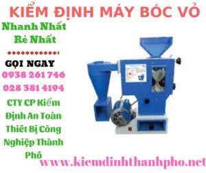 Hình ảnh kiểm định máy bóc vỏ