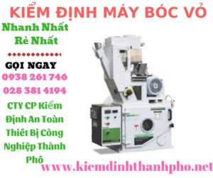 Hình ảnh kiểm định máy bóc vỏ